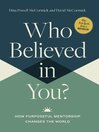 Who Believed in You